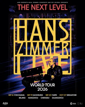 Hans Zimmer  LIVE-THE NEXT LEVEL 汉斯季默亚洲巡演 IN 新加坡站