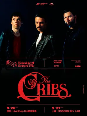 The Cribs 2026 Tour Hangzhou Station
