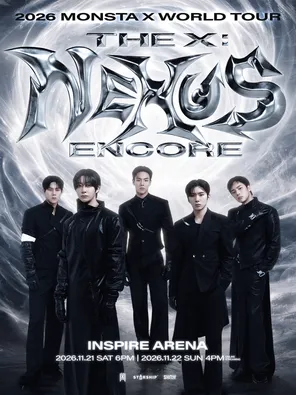 2026 MONSTA X WORLD TOUR ［THE X : NEXUS］ - ENCORE in 首尔