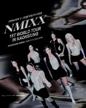 [高雄]NMIXX 1ST WORLD TOUR < EPISODE 1 : ZERO FRONTIER > IN 高雄站