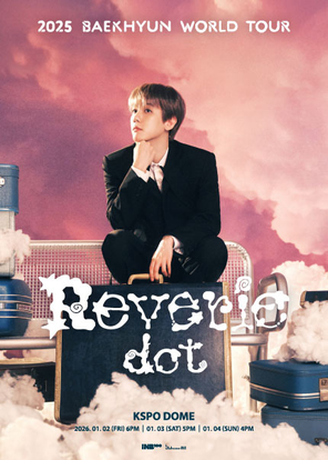 [首尔]2025 边伯贤 WORLD TOUR ‘Reverie [dot]’ in 首尔