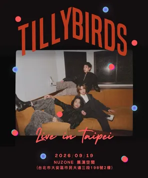 Tilly Birds 2026 台北专场演唱会