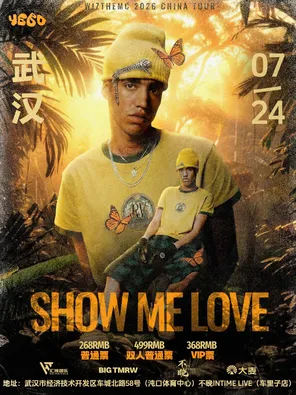 SHOW ME LOVE -WIZTHEMC 2026 CHINA TOUR-武汉站