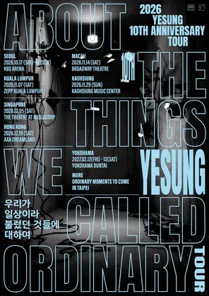 [吉隆坡]金钟云2026 YESUNG 10TH ANNIVERSARY TOUR 【ABOUT THE THINGS WE CALLED ORDINARY】in 吉隆坡站
