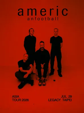 American Football巡回演唱会-台北站