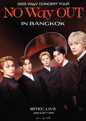 2025 WayV Concert Tour [NO Way OUT] in BANGKOK