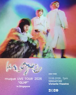 muque巡回演唱会&ldquo;GLHF&rdquo;-新加坡站