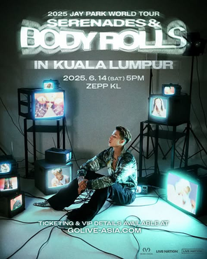 [吉隆坡]Jay Park 朴宰范《Serenades & Body Rolls》世界巡演 - 吉隆坡站