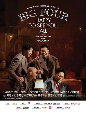 【吉隆坡】「张卫健/苏永康/梁汉文/许志安」BIG FOUR HAPPY TO SEE YOU ALL演唱会 马来西亚站