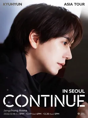 圭贤（KYUHYUN）ASIA TOUR &ldquo;CONTINUE&rdquo; in 首尔