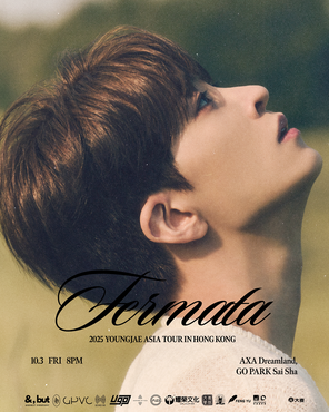 2025 YOUNGJAE ASIA TOUR [Fermata] in Hong Kong