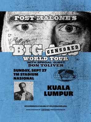 [吉隆坡]波兹·马龙Post Malone Presents The BIG Stadium World Tour 吉隆坡