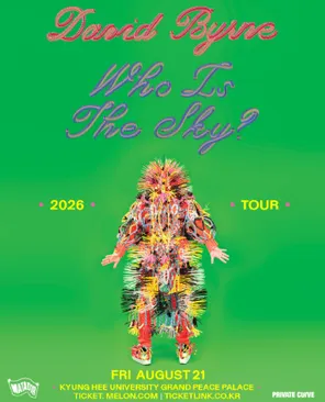 [首尔]David Byrne Who Is The Sky? -首尔站