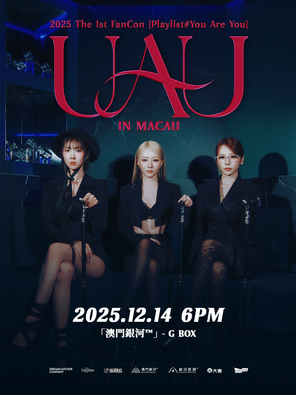 【中国澳门】UAU 2025 The 1st FanCon [Playlist #You Are You] 澳门站