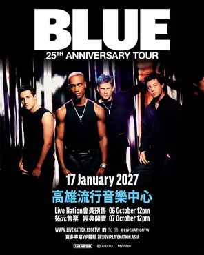 Blue 25th Anniversary Tour in Kaohsiung
