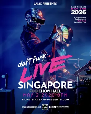 DAFT FUNK LIVE巡迴演唱会-新加坡站