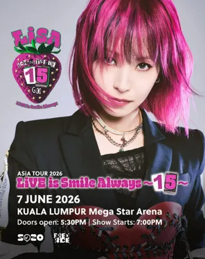 日本歌手LISA ASIA TOUR 2026 - LiVE is Smile Always ～15～ in 吉隆坡站