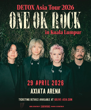 [吉隆坡]ONE OK ROCK DETOX Asia Tour 2026 in Kuala Lumpur