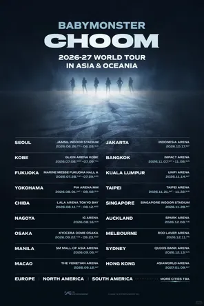 BABYMONSTER（宝怪） CHOOM 2026-27 WORLD TOURIN ASIA&OCEANIA-吉隆坡站