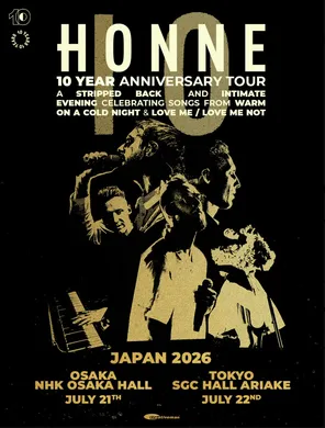 [大阪 ]HONNE 10周年巡回演唱会-大阪站
