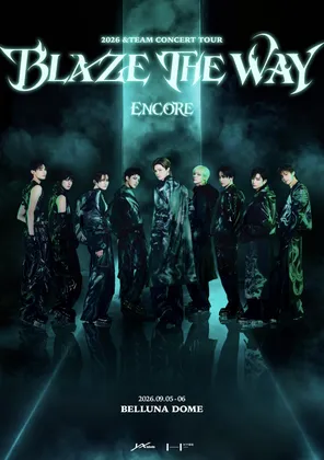 &Team巡回演唱会 BLAZE THE WAY IN 埼玉站