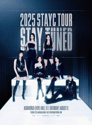 [中国香港]2025 STAYC TOUR [STAY TUNED] in 香港