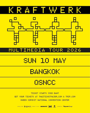 【曼谷】KRAFTWERK MULTIMEDIA TOUR 2026 IN BANGKOK