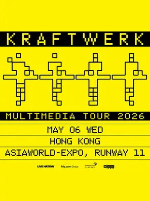【中国香港】Kraftwerk: Multimedia Tour 香港
