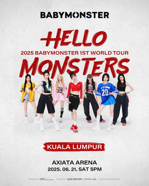 [吉隆坡]BABYMONSTER <HELLO MONSTERS> 世界巡演 - 吉隆坡站