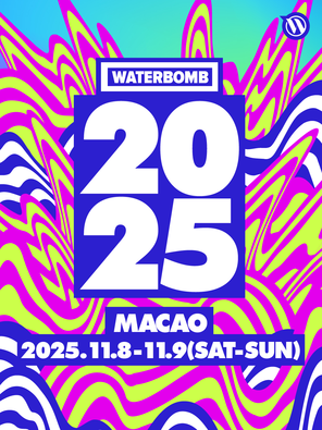 [中国澳门]「宋雨琦/蔡徐坤/金亨瑞（BIBI）」WATERBOMB MACAO 2025