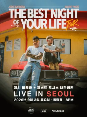 Jesse + Albert: The Best Night Of Your Life Tour - Live in首尔