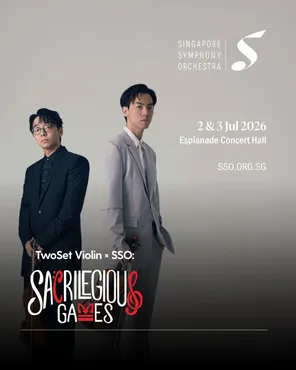 SSO Pops: TwoSet Violin &times; SSO: Sacrilegious Games巡回演出-新加坡站