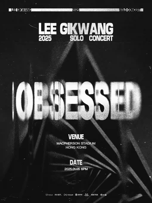 [中国香港]李起光 2025 LEE GIKWANG SOLO CONCERT [OBSESSED] IN HONG KONG