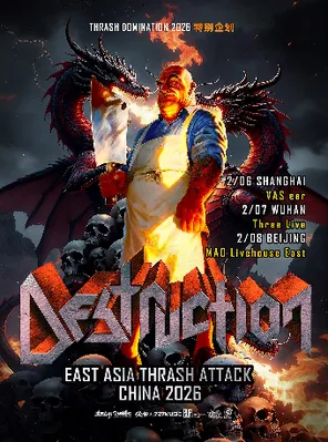 【北京】敲击制霸 THRASH DOMINATION 2026丨德国敲击巨头DESTRUCTION 北京站