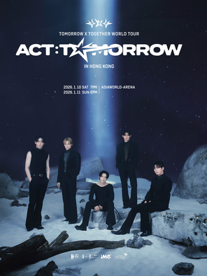 [中国香港]TOMORROW X TOGETHER （TXT）WORLD TOUR  〈ACT : TOMORROW〉 IN 香港