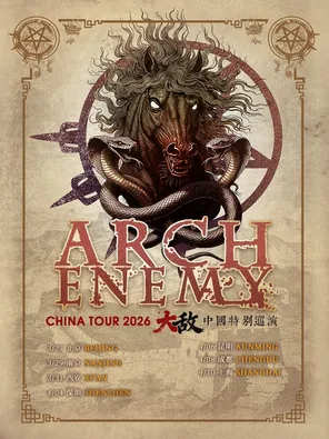 【深圳】2026大敌乐队ARCH  ENEMY特别巡演-深圳站