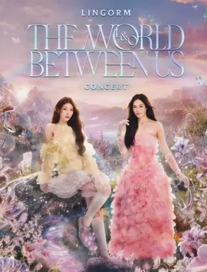 LINGORM &lsquo;THE WORLD BETWEEN US&rsquo; 首场演唱会 in 曼谷