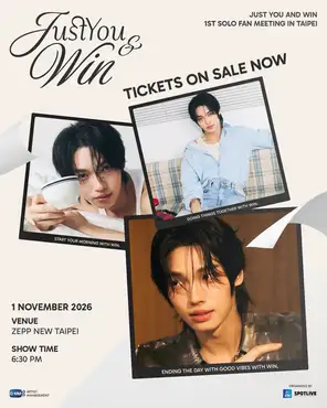 JUST YOU & WIN 1ST SOLO FAN MEETING IN TAIPEI