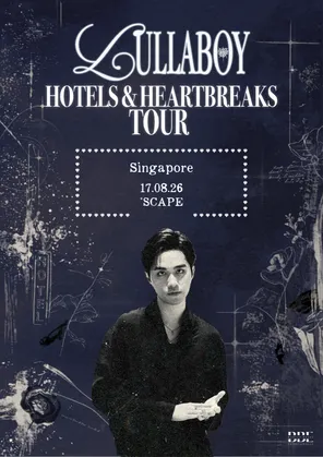 lullaboy: Hotels & Heartbreaks巡回演唱会-新加坡站