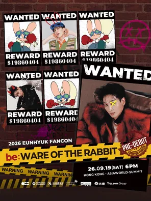 2026李赫宰 EUNHYUK FANCON be:WARE OF THE RABBIT in 香港