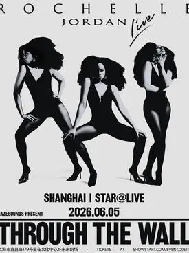 【上海】Rochelle Jordan 上海专场