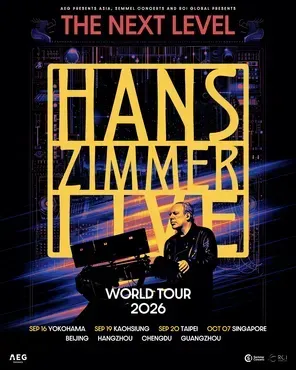 Hans Zimmer  LIVE-THE NEXT LEVEL 汉斯季默亚洲巡演 IN 台北
