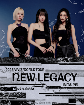 2025 VIVIZ WORLD TOUR [NEW LEGACY] IN TAIPEI