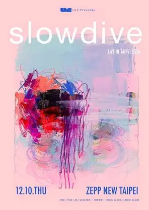 Slowdive 2026 Live in Taipei巡回演唱会-台北