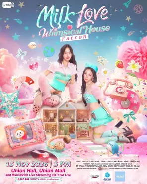 MILK LOVE WHIMSICAL HOUSE FANCON in 曼谷