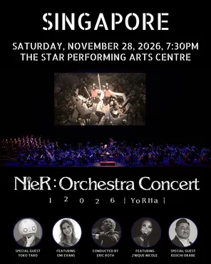 NieR:Orchestra Concert 12026 [YoRHa]巡回演出-新加坡站