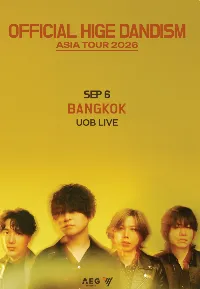 Official髭男dism‌亚洲巡演 Asia Tour 2026 in 曼谷