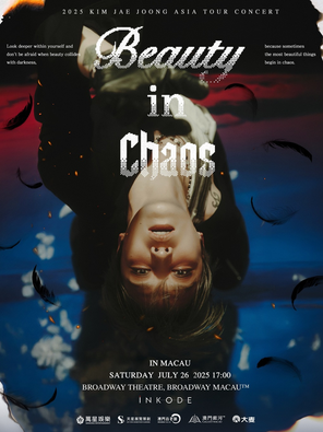 2025金在中 KIM JAE JOONG ASIA TOUR CONCERT BEAUTY IN CHAOS IN 澳门