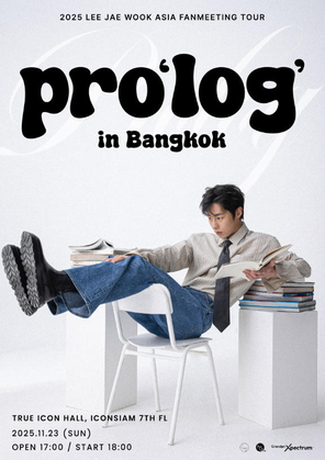 [曼谷]2025 LEE JAE WOOK FANMEETING TOUR (prolog) in BKK