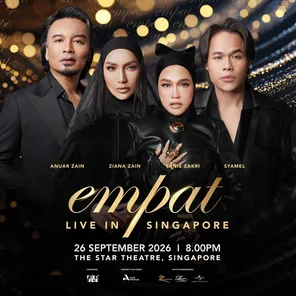 「 Anuar Zain/ Ziana Zain/ Ernie Zakri」EMPAT Live In Singapore 2026-新加坡站